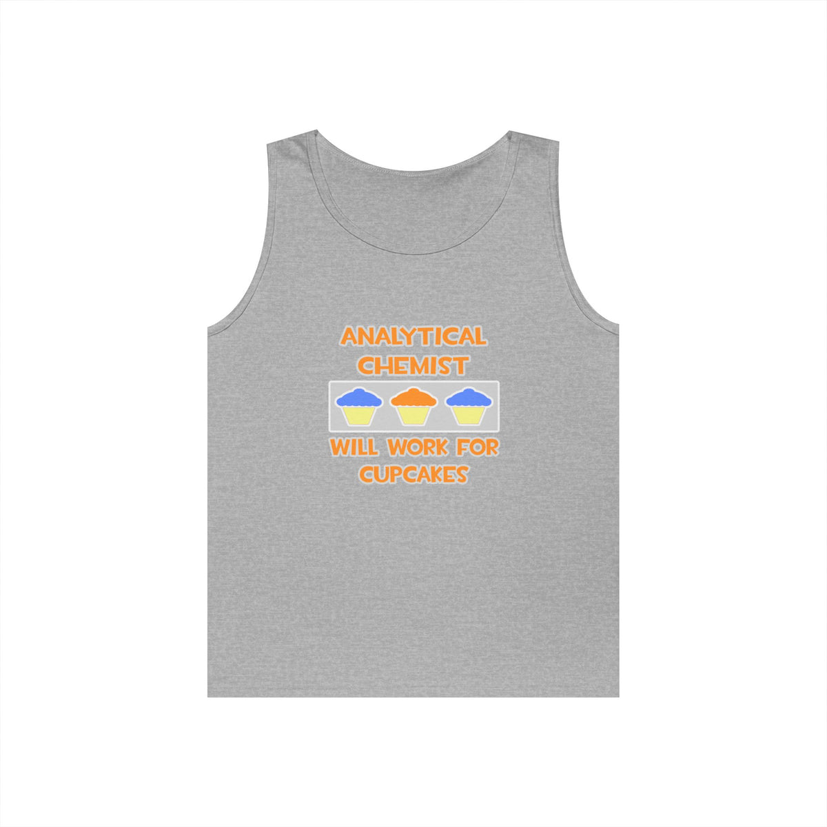 Analytical Chemist ... Will Work For Cupcakes - Unisex Heavy Cotton Tank Top