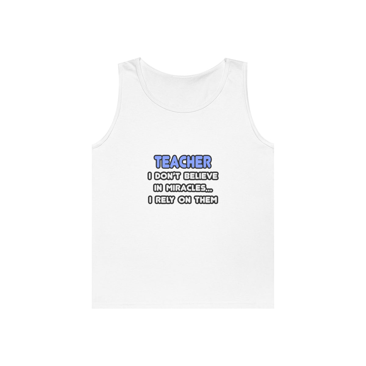 Miracles and Teachers - Unisex Heavy Cotton Tank Top