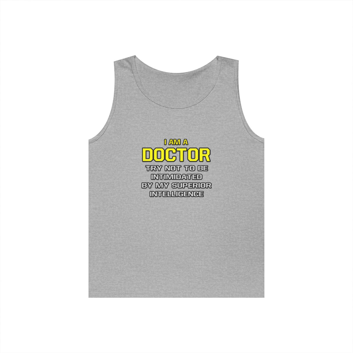 Doctor...Superior Intelligence - Unisex Heavy Cotton Tank Top