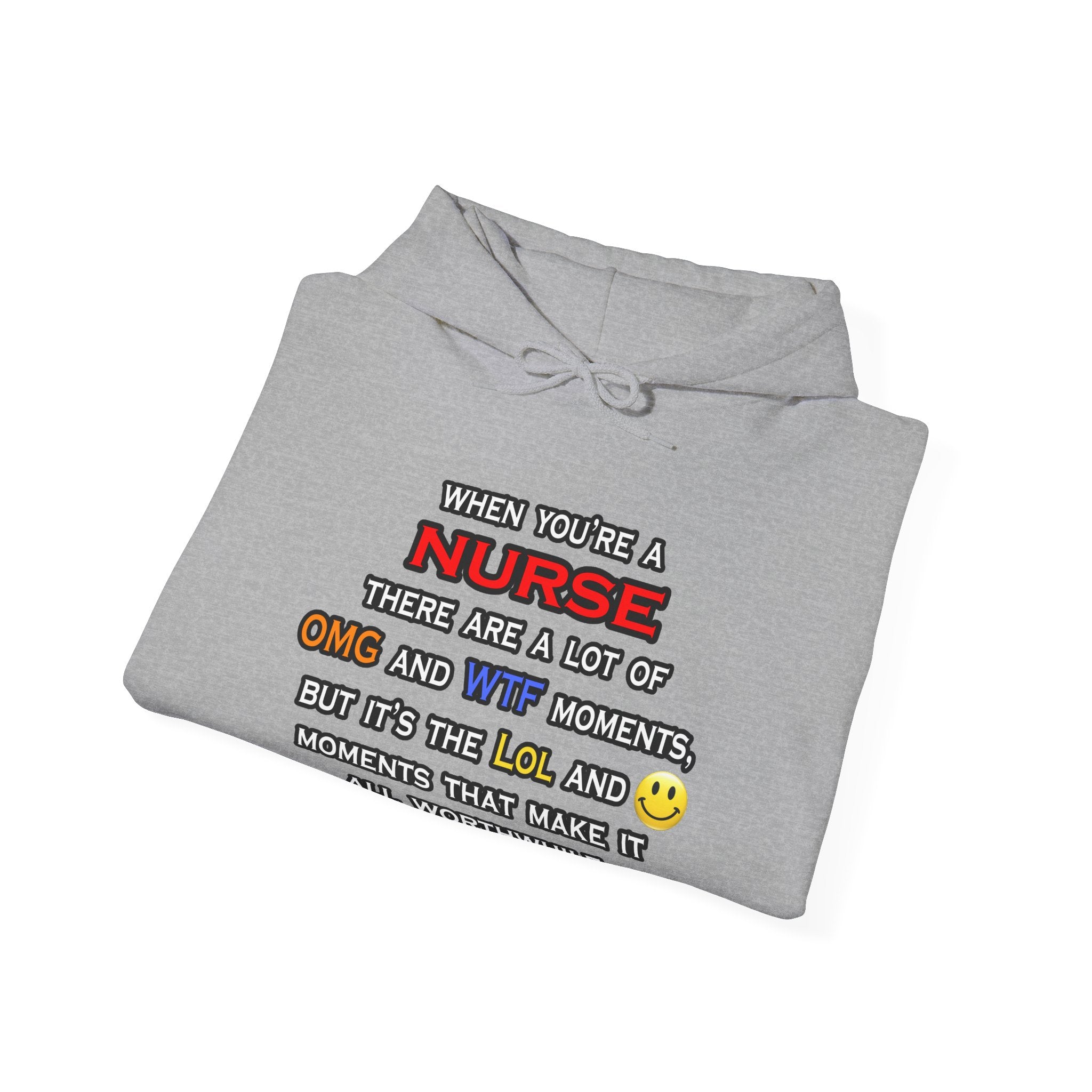 Nurse ... OMG WTF LOL - Unisex Heavy Blend™ Hooded Sweatshirt