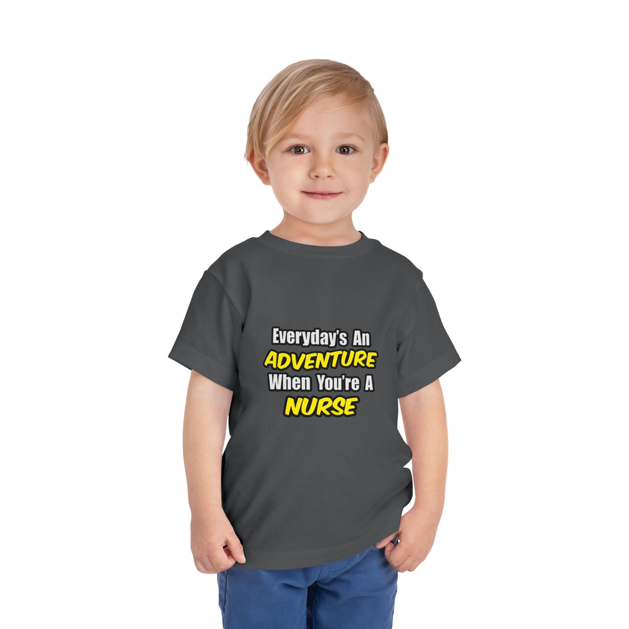 Everyday's An Adventure...Nurse - Toddler Short Sleeve Tee
