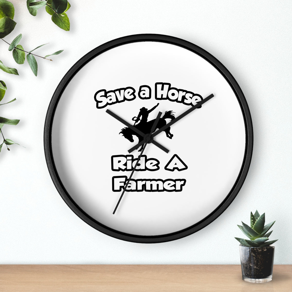 Save a Horse .. Ride a Farmer - Wall Clock