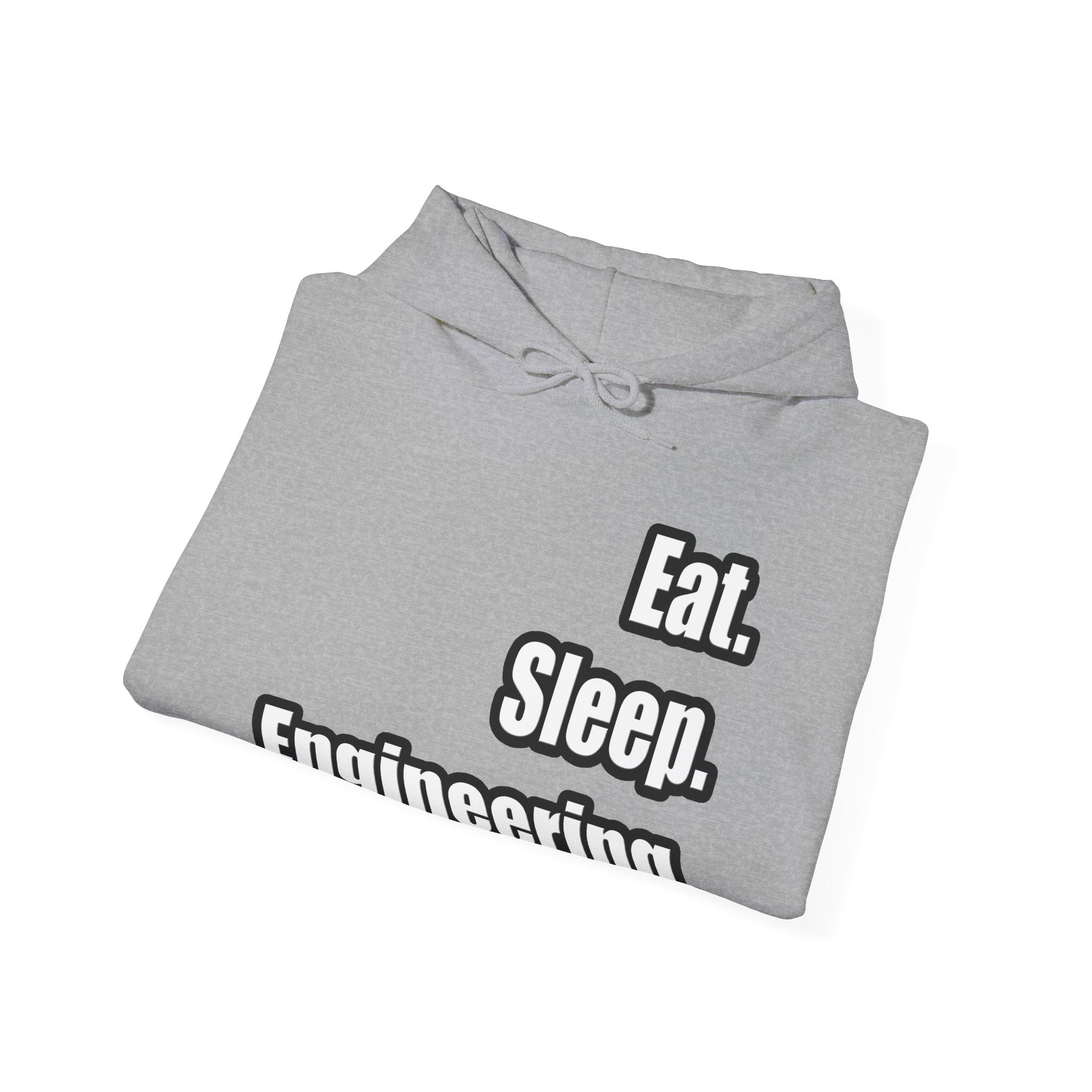 Eat. Sleep. Engineering - Unisex Heavy Blend™ Hooded Sweatshirt