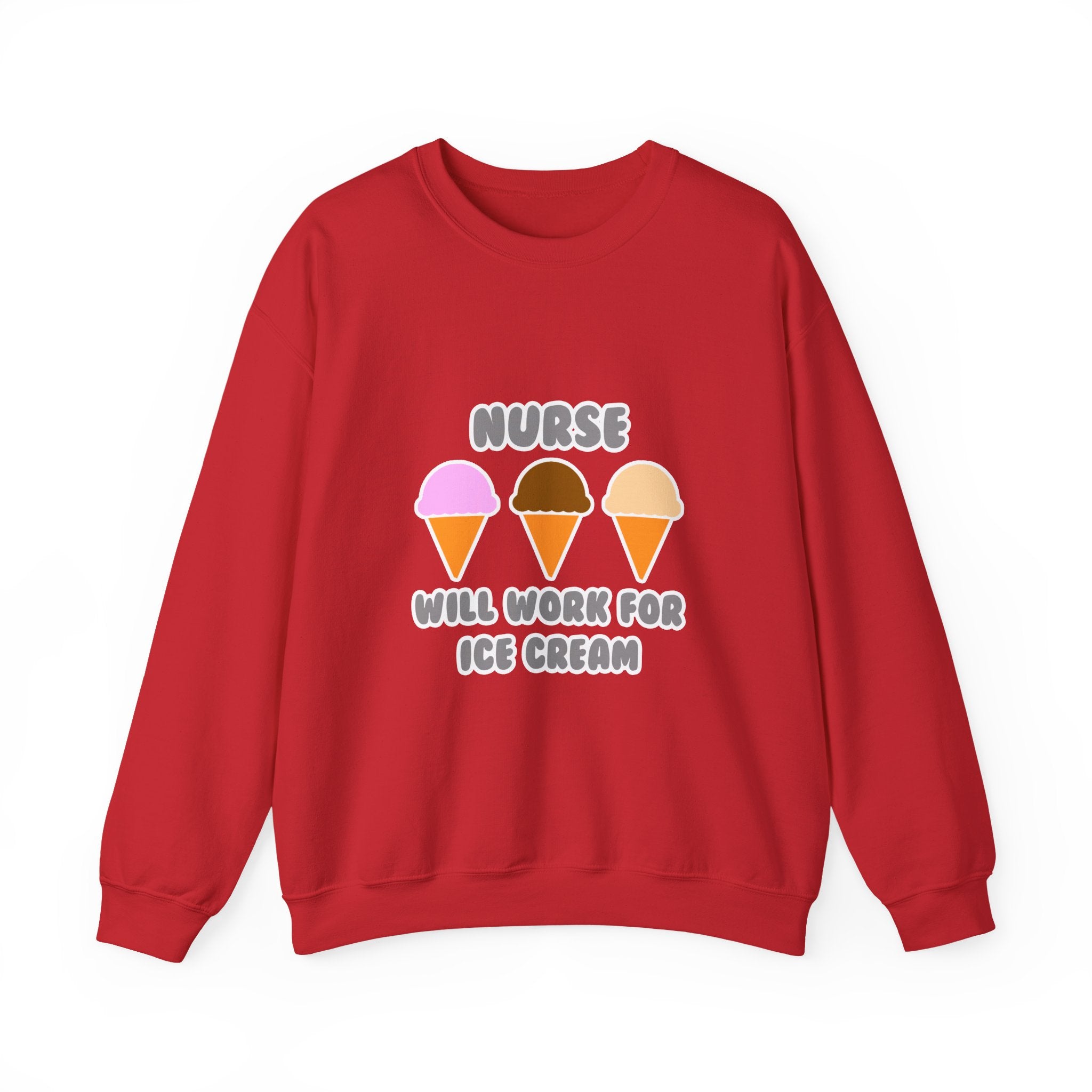 Nurse ... Will Work For Ice Cream - Unisex Heavy Blend™ Crewneck Sweatshirt