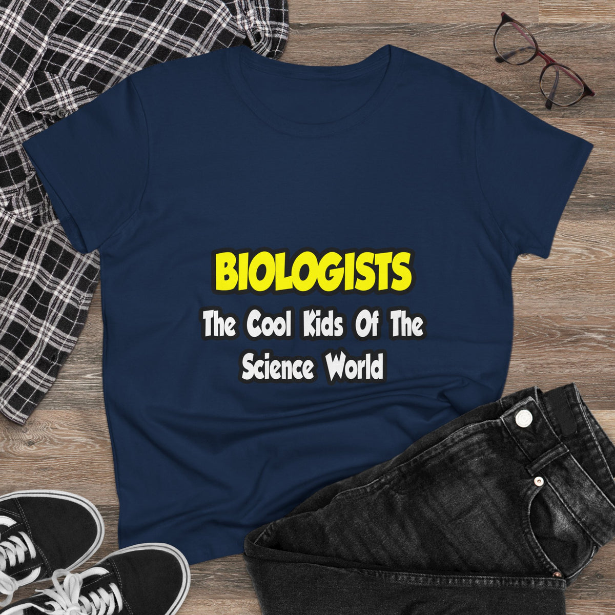 Biologists...Cool Kids of Science World - Women's Midweight Cotton Tee