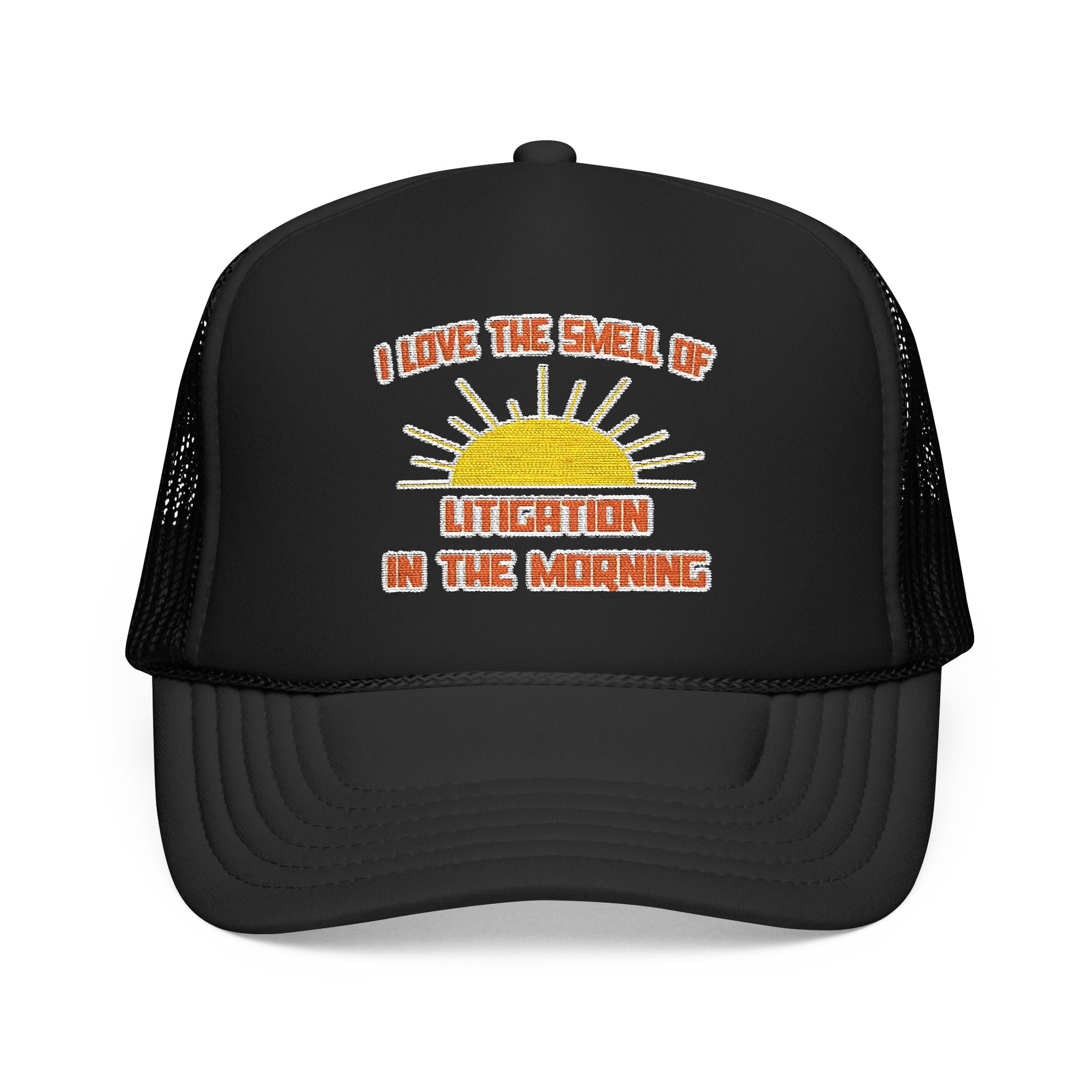 Smell of Litigation in the Morning - Foam Trucker Hat