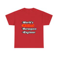 World's Hottest Aerospace Engineer - Unisex Heavy Cotton Tee