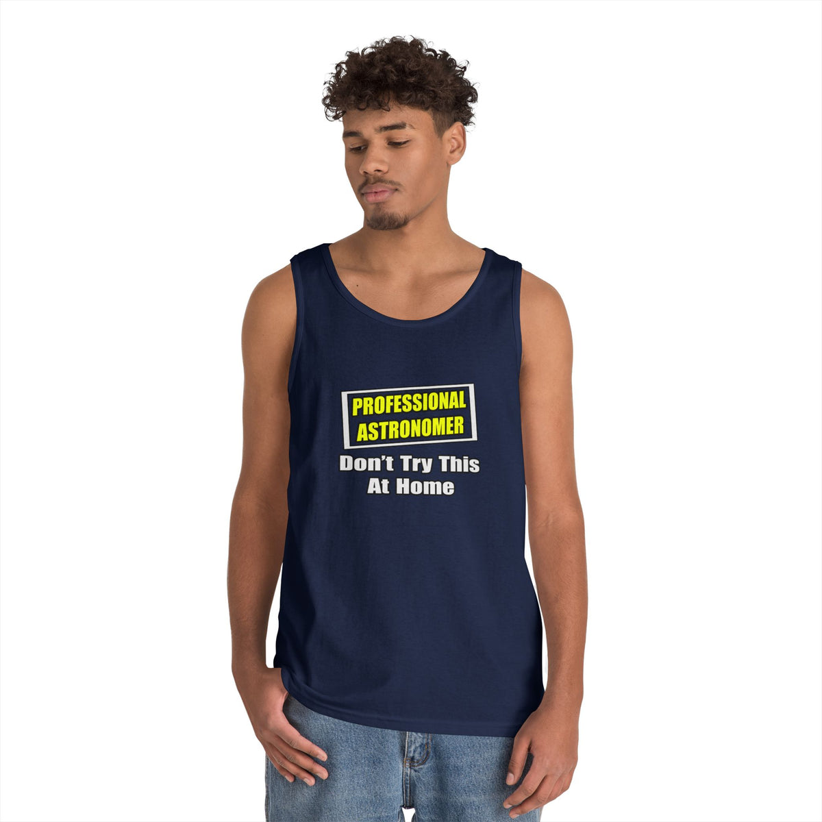 Professional Astronomer...Joke - Unisex Heavy Cotton Tank Top