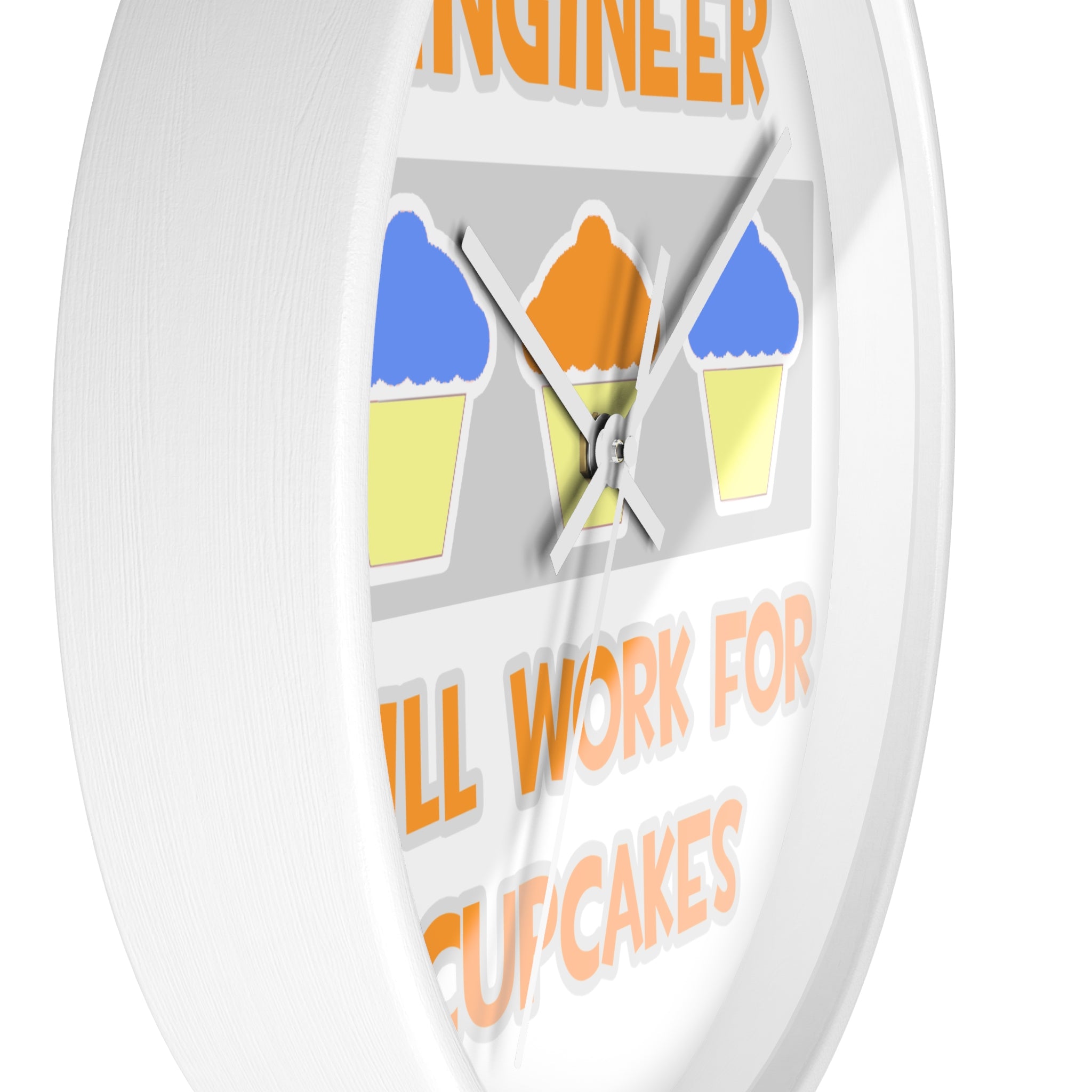 Engineer ... Will Work For Cupcakes - Wall Clock