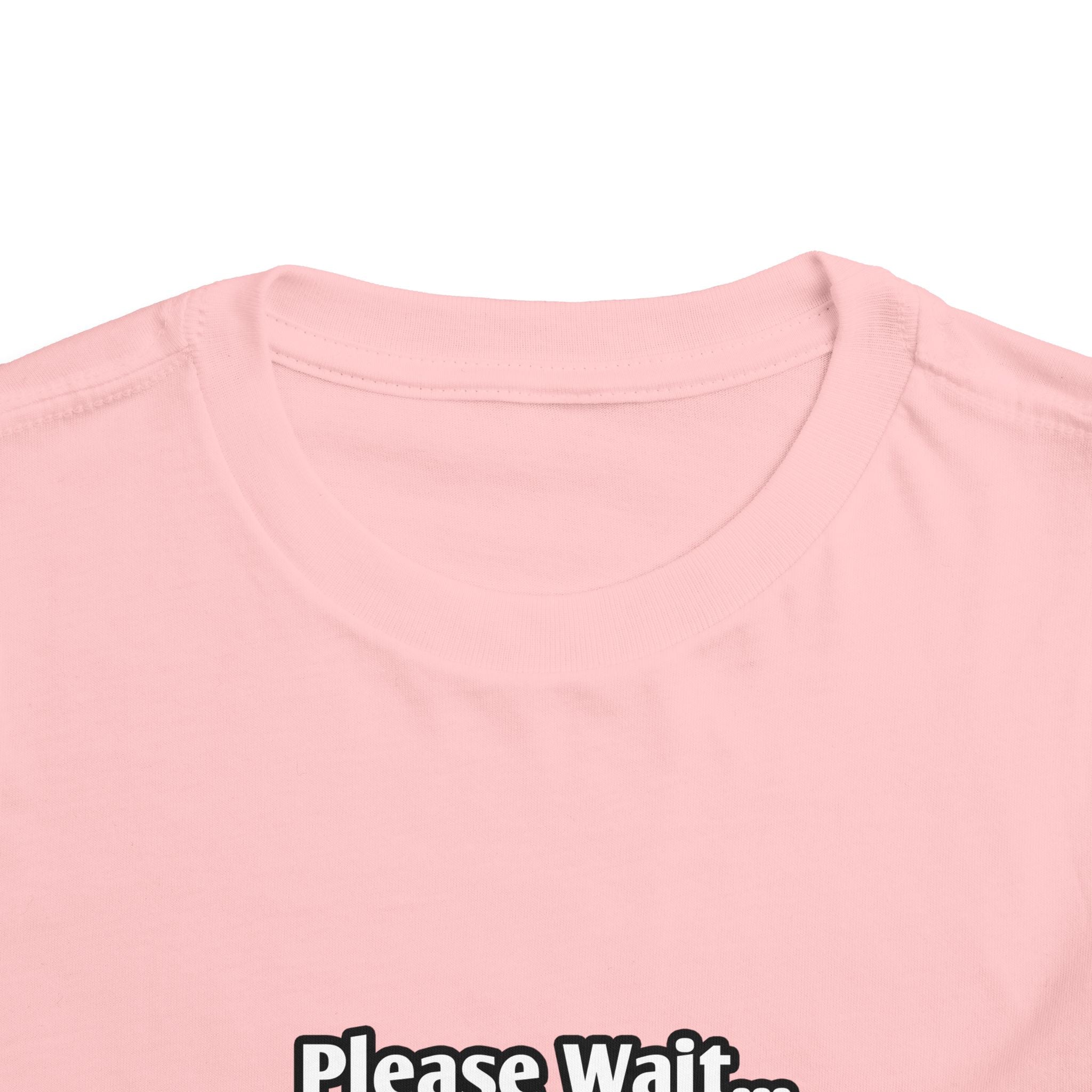 Please Wait...Aerospace Engineer Loading - Toddler Short Sleeve Tee