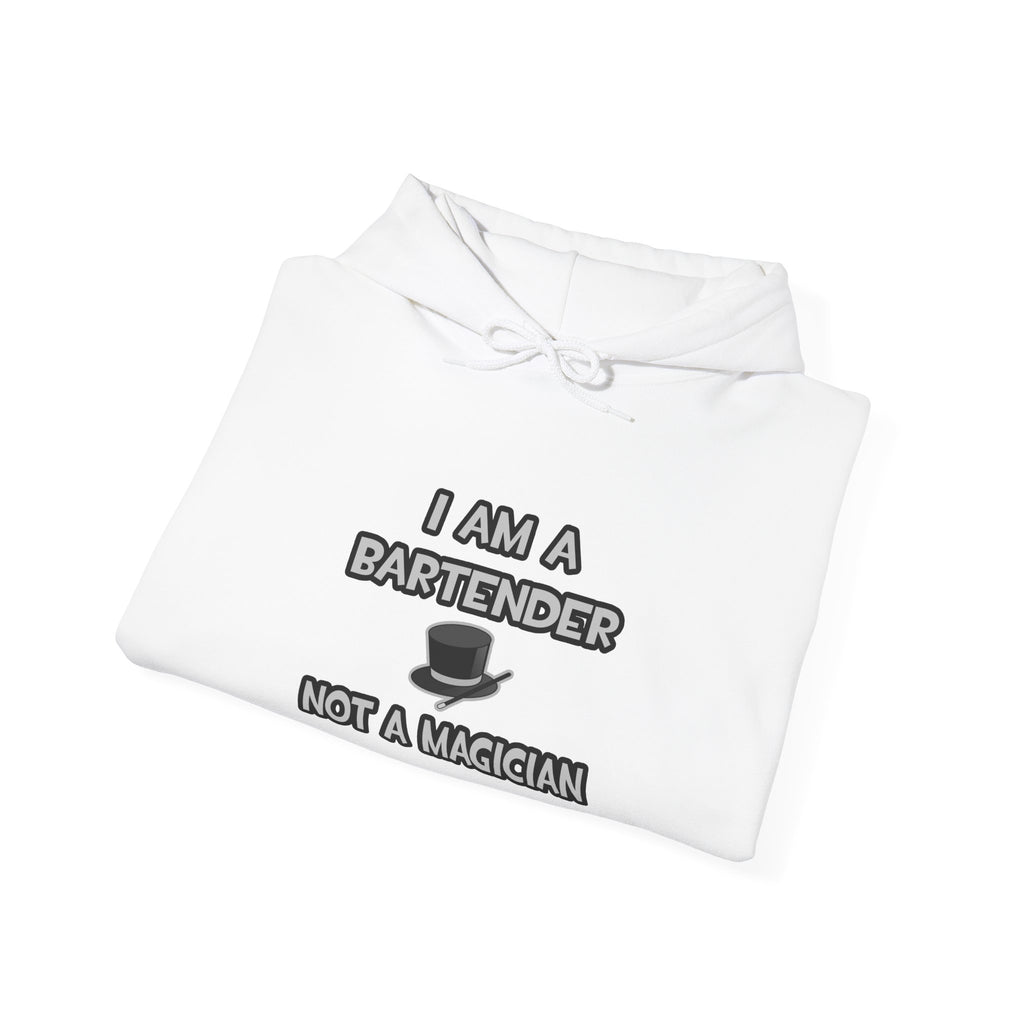 I Am A Bartender ... Not A Magician - Unisex Heavy Blend™ Hooded Sweatshirt
