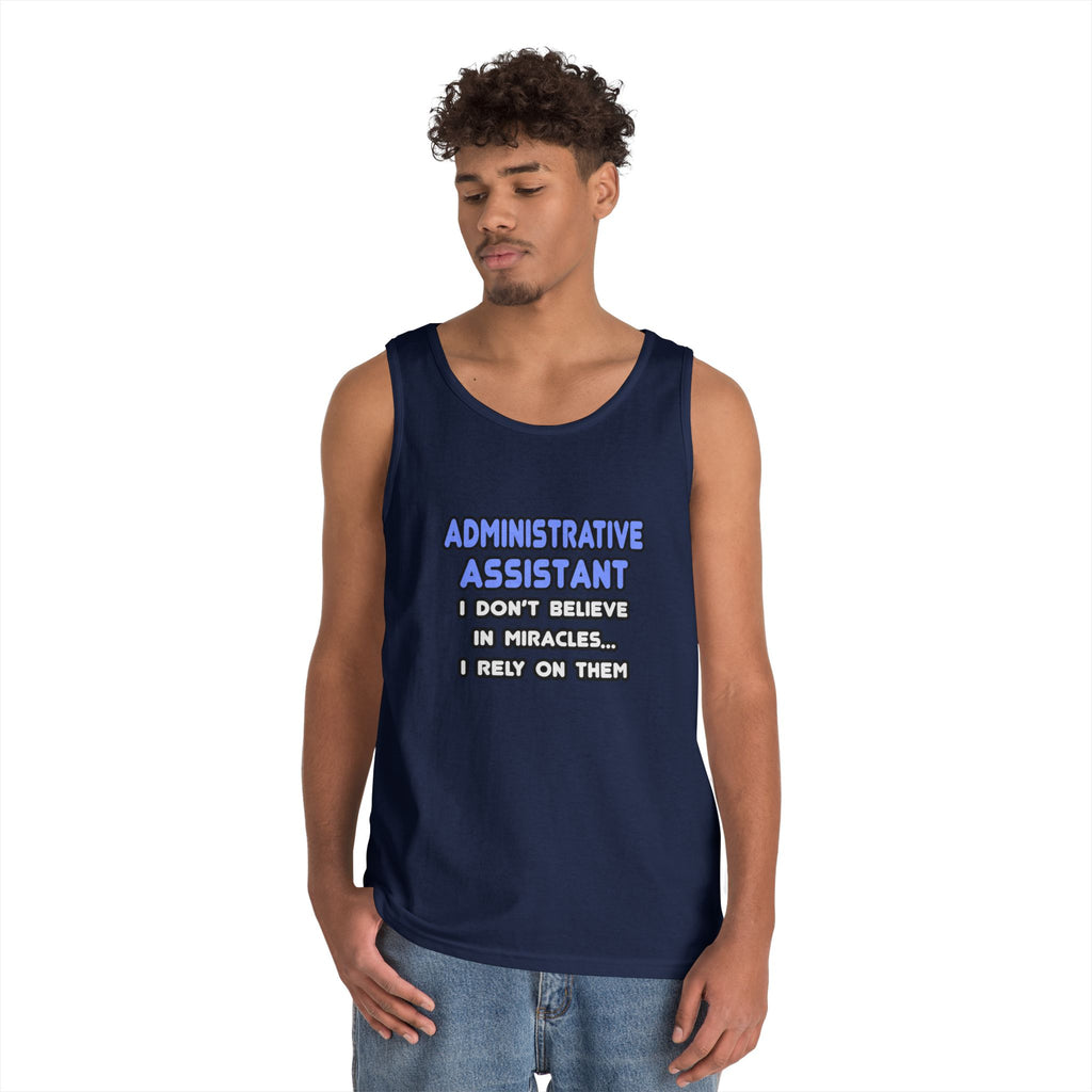Miracles and Administrative Assistants - Unisex Heavy Cotton Tank Top