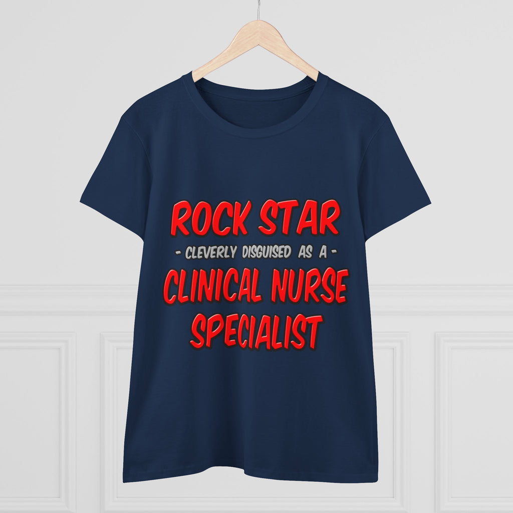 Rock Star .. Clinical Nurse Specialist - Women's Midweight Cotton Tee