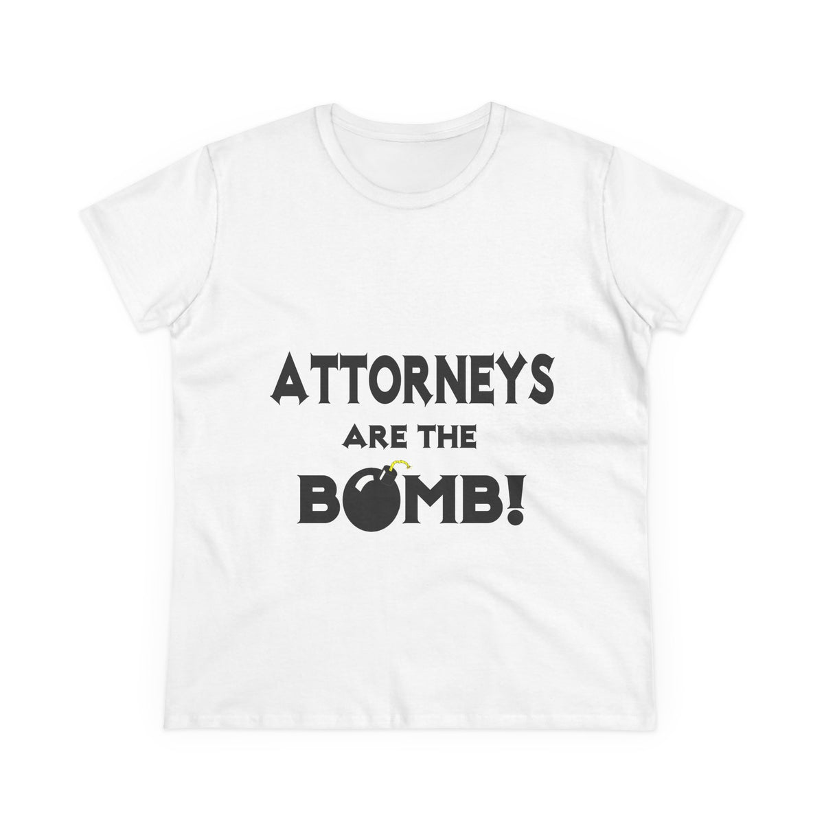 Attorneys Are The Bomb! - Women's Midweight Cotton Tee