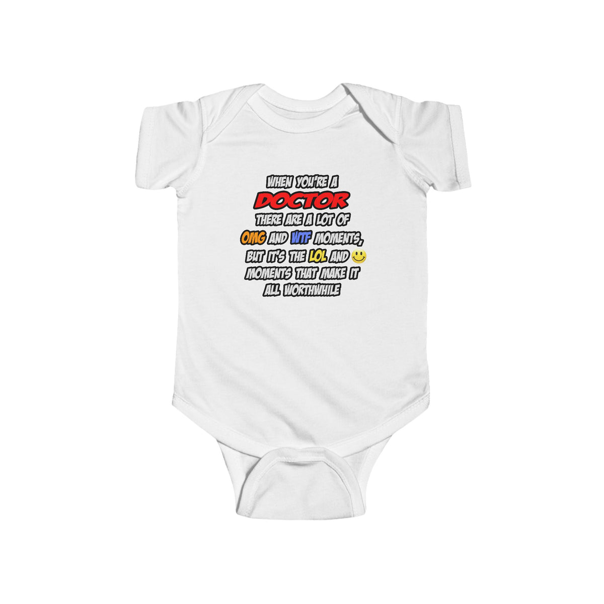 Doctor .. OMG WTF LOL - Infant Fine Jersey Bodysuit