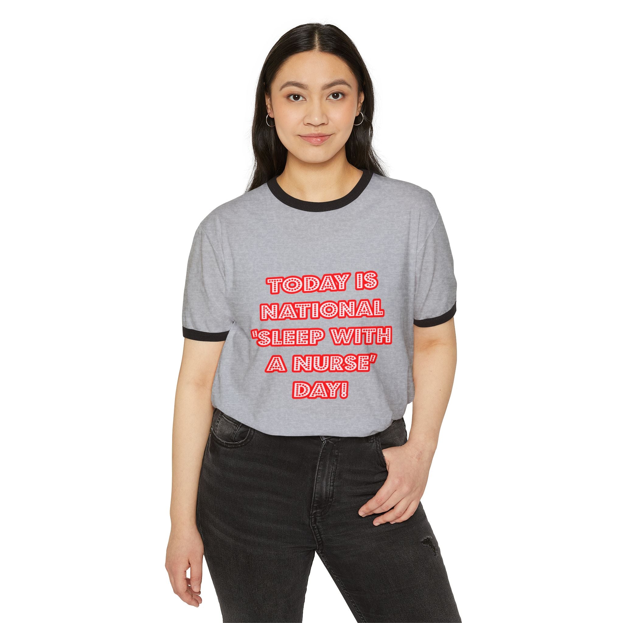 National 'Sleep With a Nurse' Day - Unisex Cotton Ringer T-Shirt