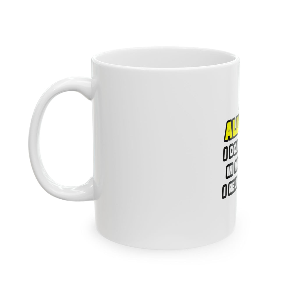 Miracles and Allergists ... Funny - Ceramic Mug, (11oz, 15oz)