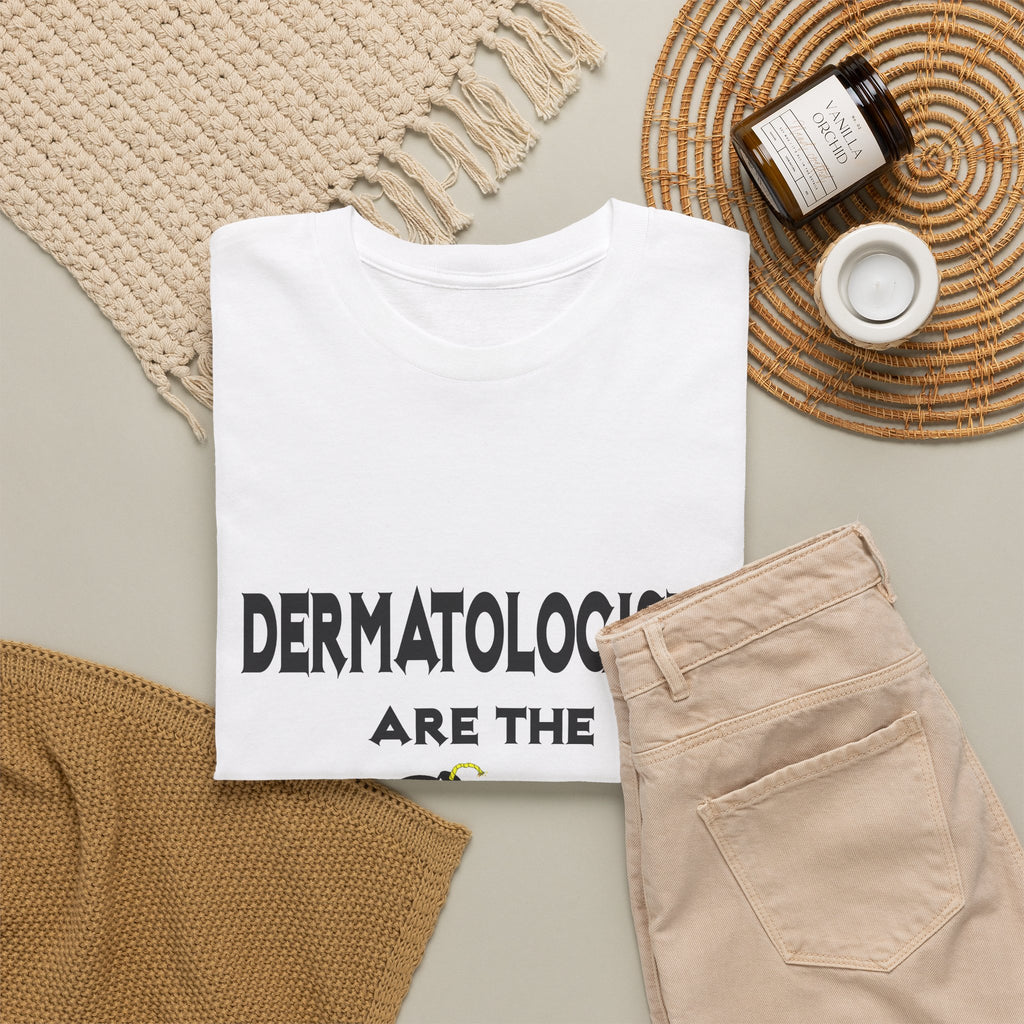 Dermatologists Are The Bomb! - Unisex Heavy Cotton Tee