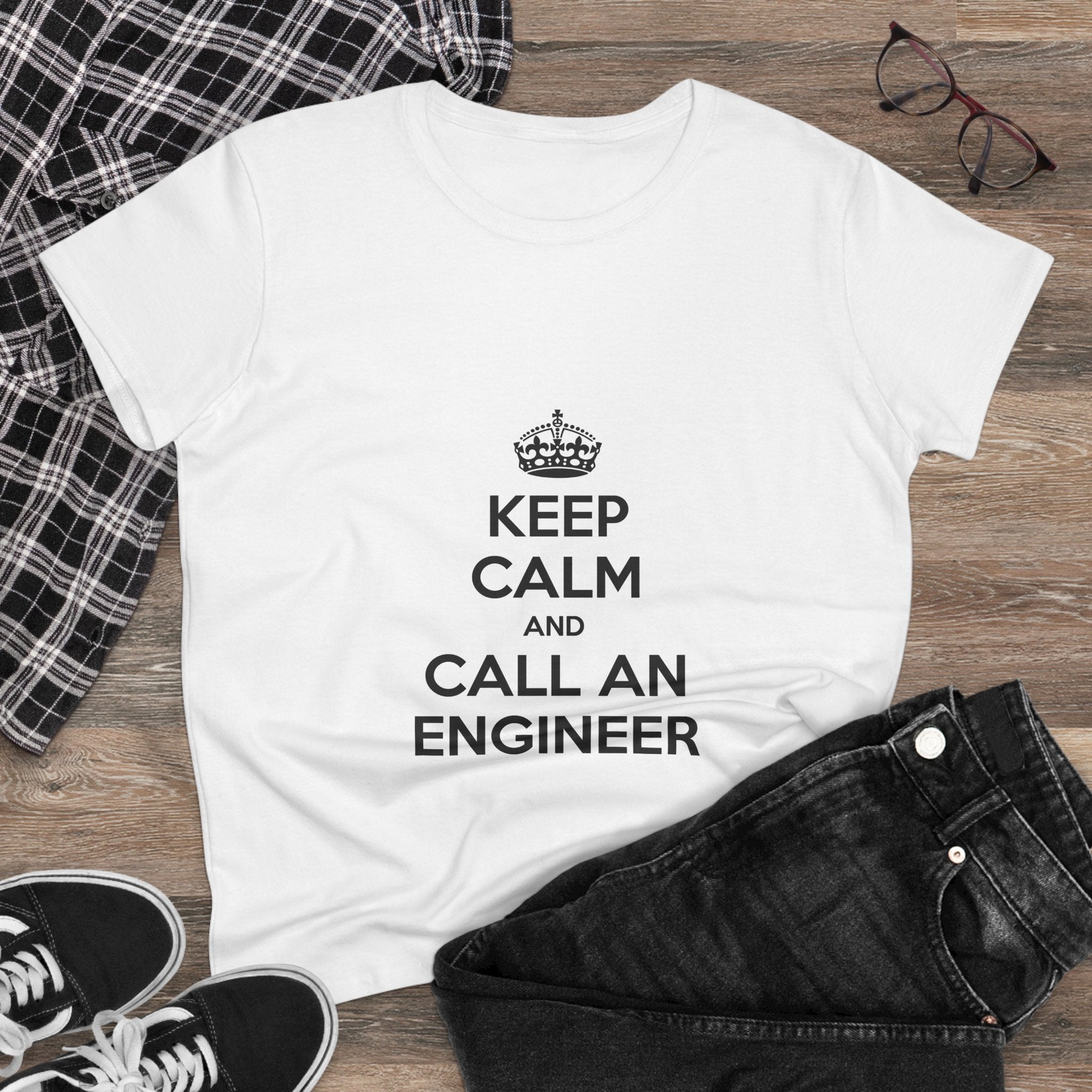 Keep Calm and Call an Engineer - Women's Midweight Cotton Tee