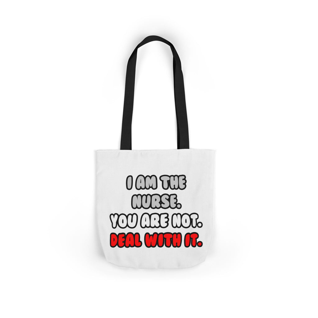 Deal With It ... Funny Nurse - Canvas Tote Bag, 5-Color Straps