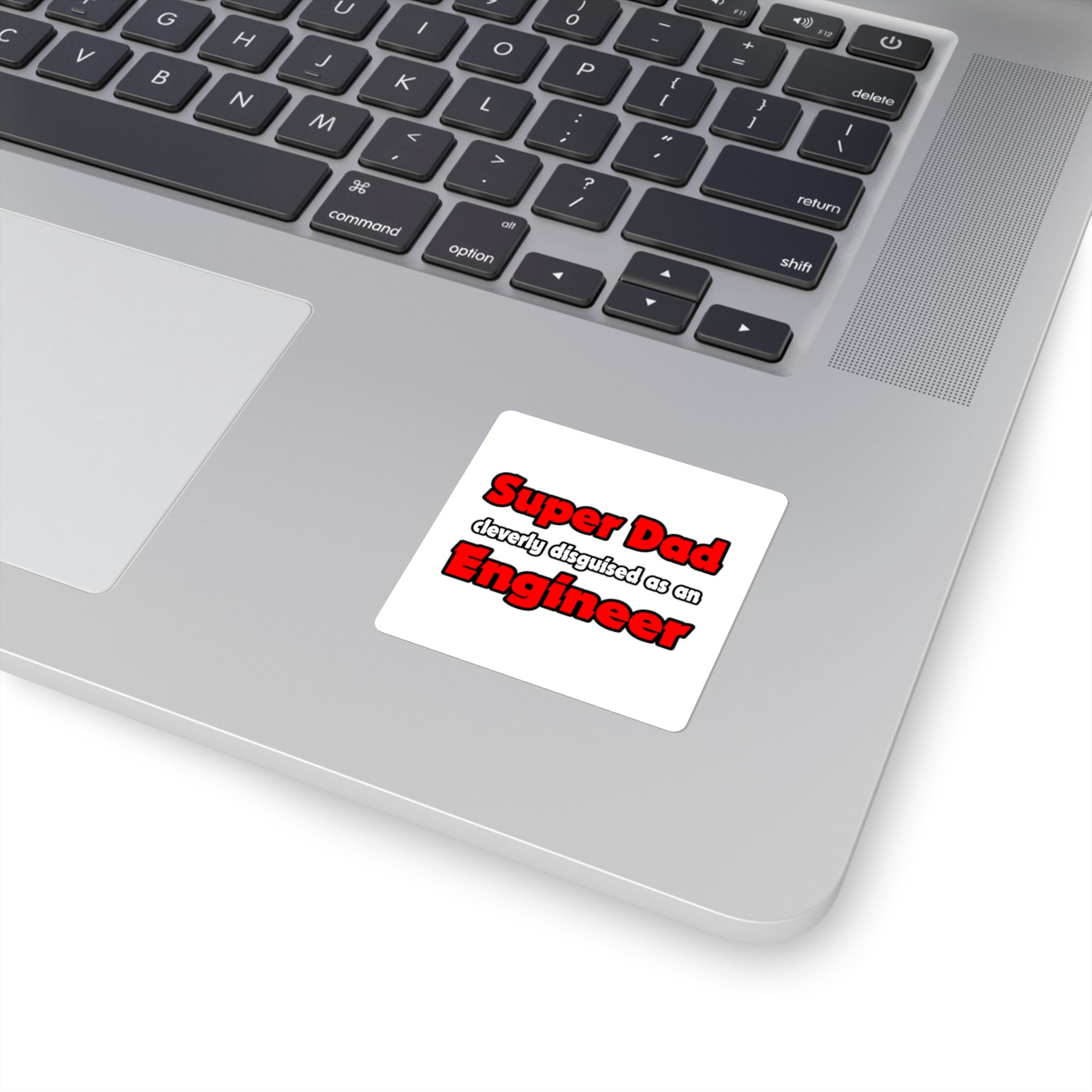 Super Dad ... Engineer - Square Stickers