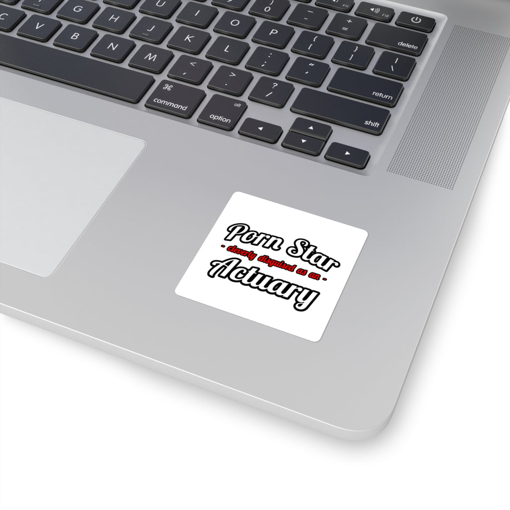 Porn Star ... Actuary - Square Stickers