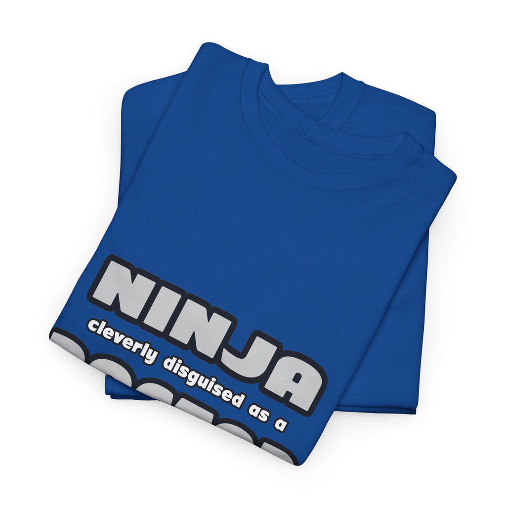 Ninja Cleverly Disguised As A Doctor - Unisex Heavy Cotton Tee