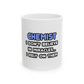 Miracles and Chemists - Ceramic Mug, (11oz, 15oz)