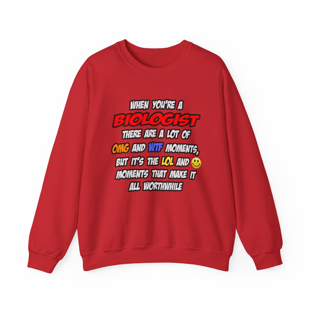Biologist .. OMG WTF LOL - Unisex Heavy Blend™ Crewneck Sweatshirt