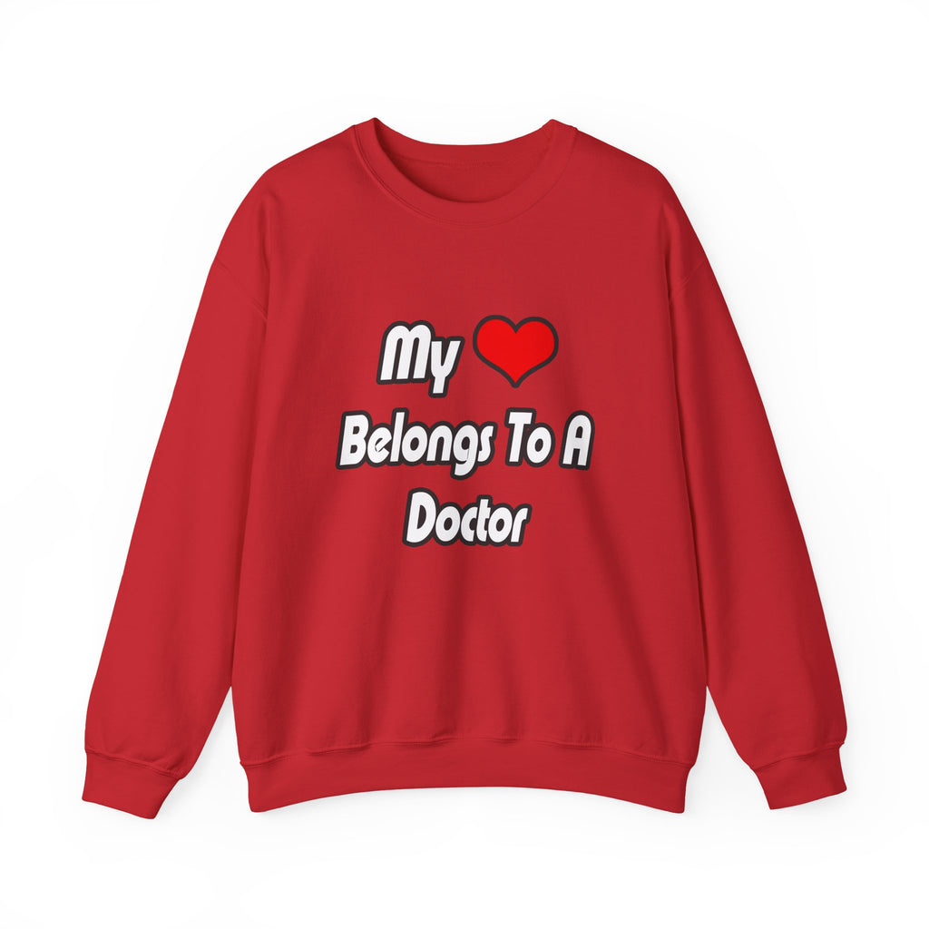 My Heart Belongs To A Doctor - Unisex Heavy Blend™ Crewneck Sweatshirt