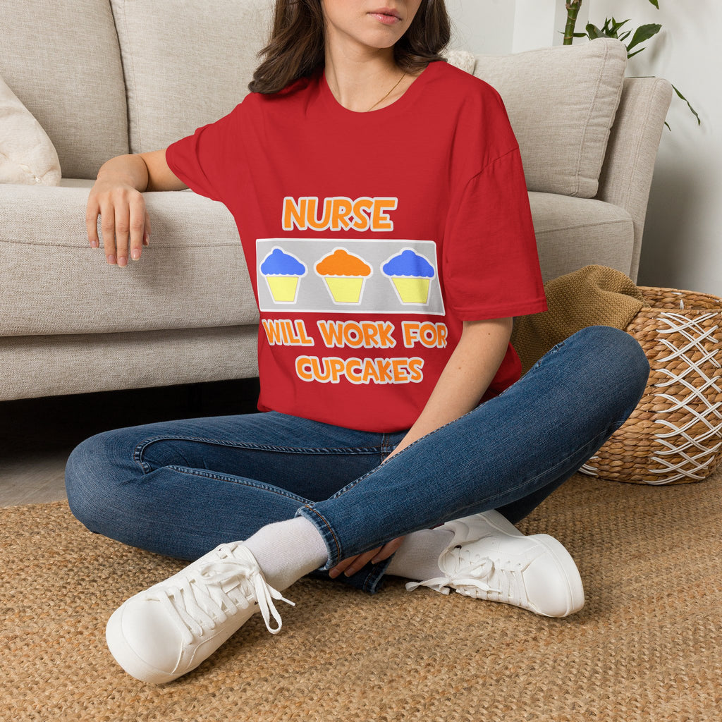 Nurse ... Will Work For Cupcakes - Unisex Softstyle T-Shirt