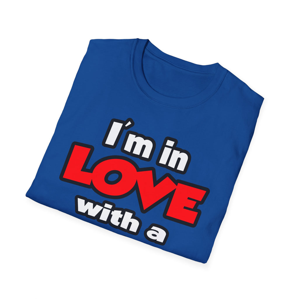 I'm In Love With A Firefighter - Unisex Softstyle T-Shirt