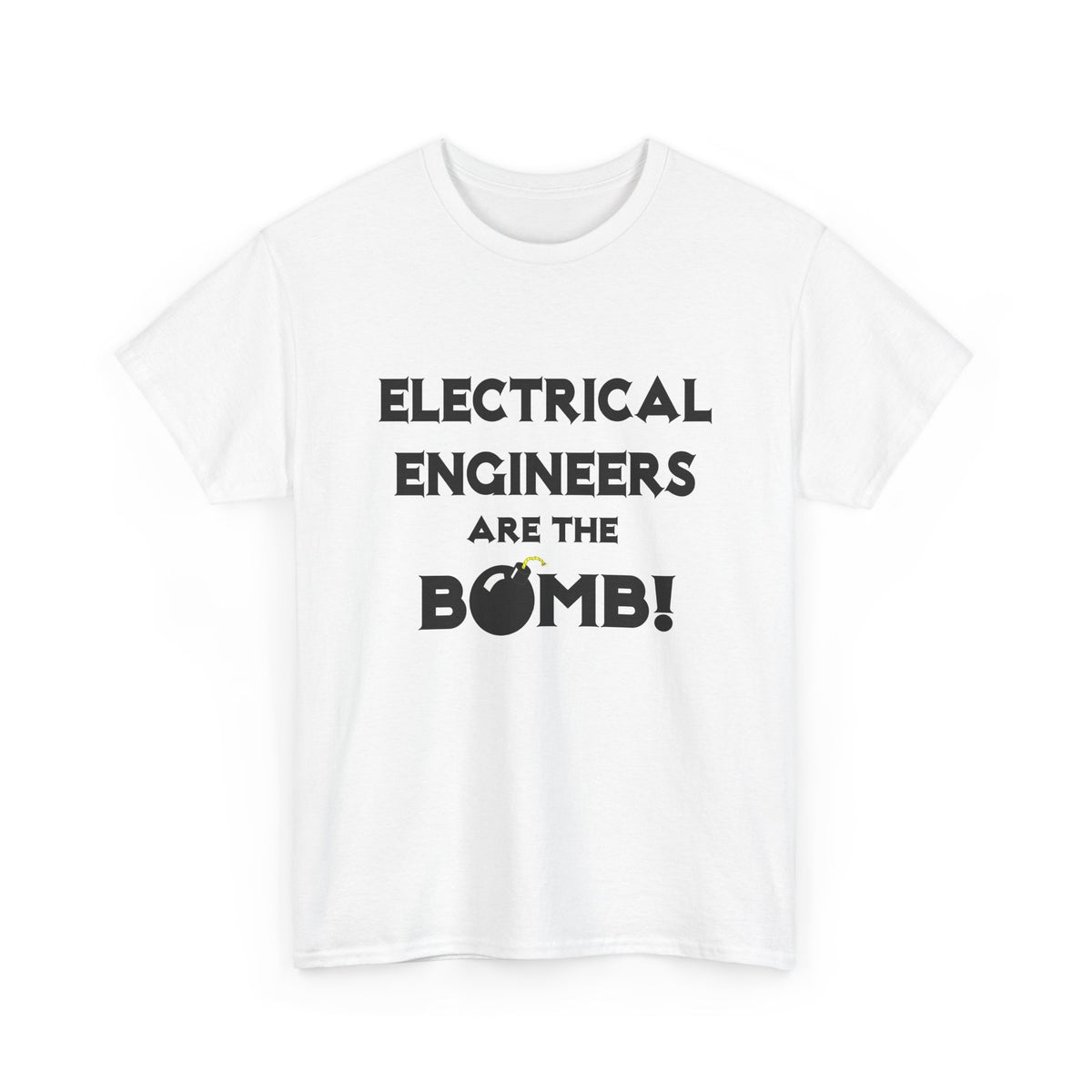 Electrical Engineers Are The Bomb! - Unisex Heavy Cotton Tee