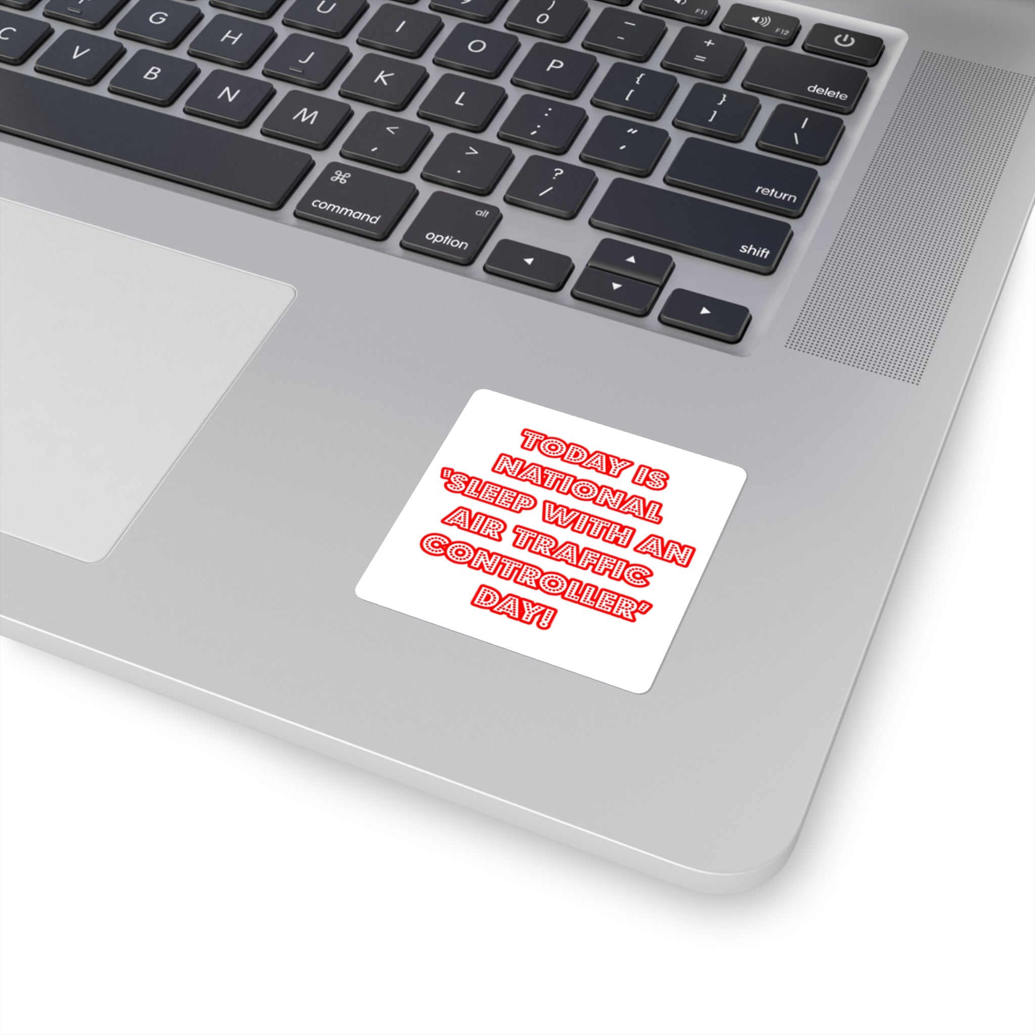 National 'Sleep With an Air Traffic Controller' Day - Square Stickers