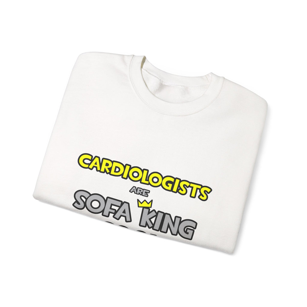 Cardiologists Are Sofa King Cool - Unisex Heavy Blend™ Crewneck Sweatshirt