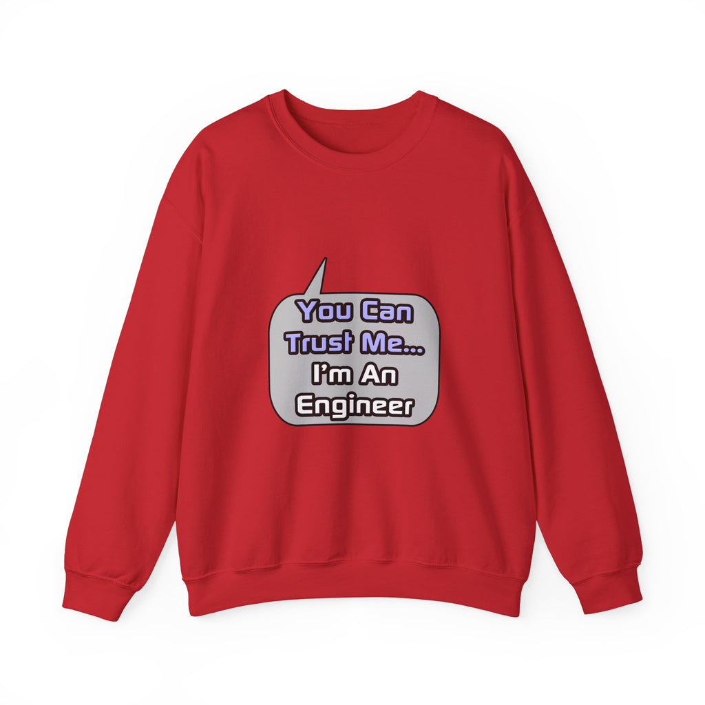 Trust Me .. I'm an Engineer - Unisex Heavy Blend™ Crewneck Sweatshirt