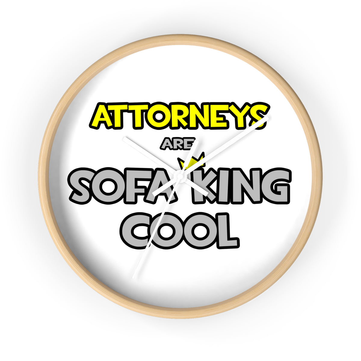 Attorneys Are Sofa King Cool - Wall Clock
