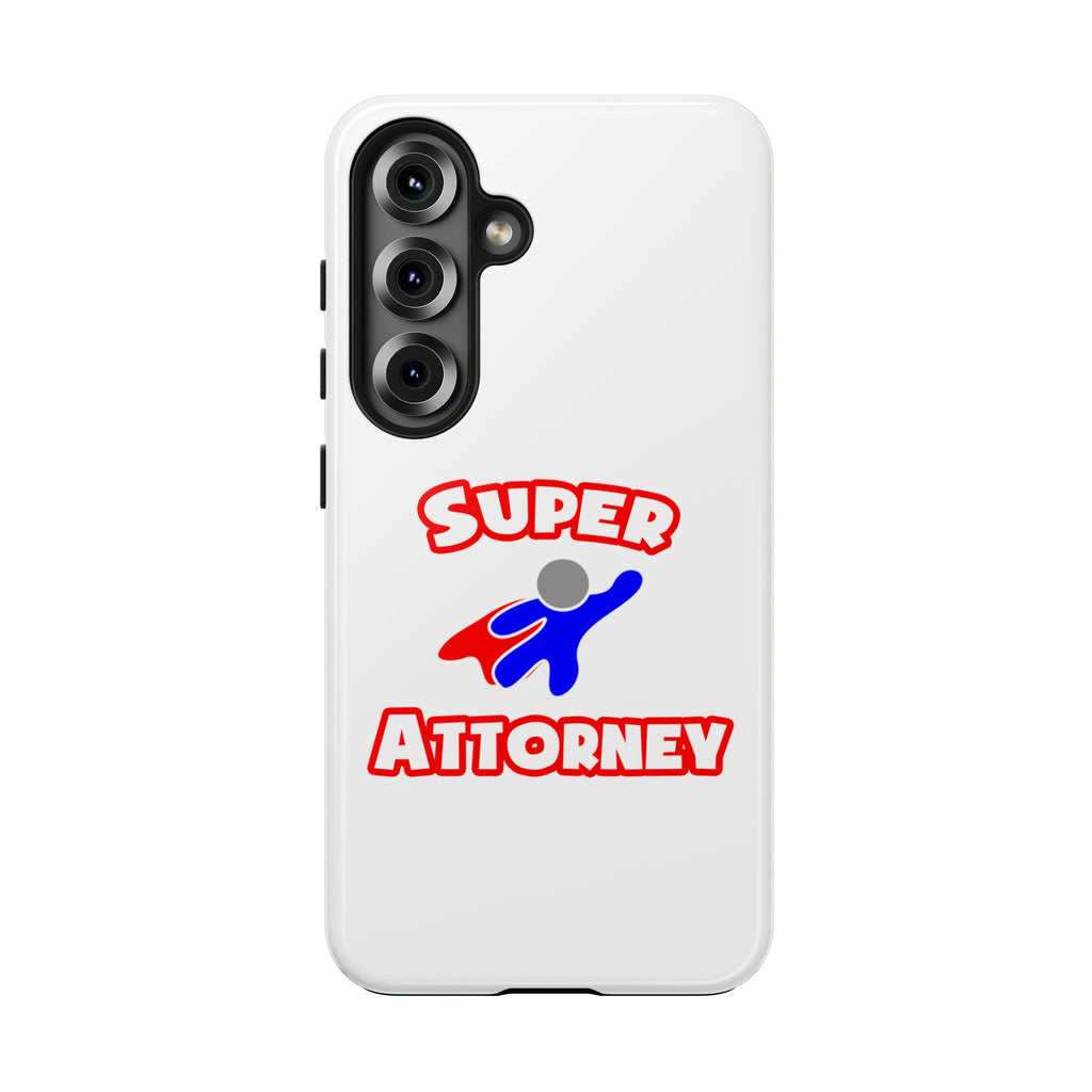 Super Attorney - Tough Phone Cases