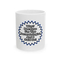 Dermatologist...Because I Said So - Ceramic Mug, (11oz, 15oz)