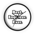 Best. Engineer. Ever - Wall Clock