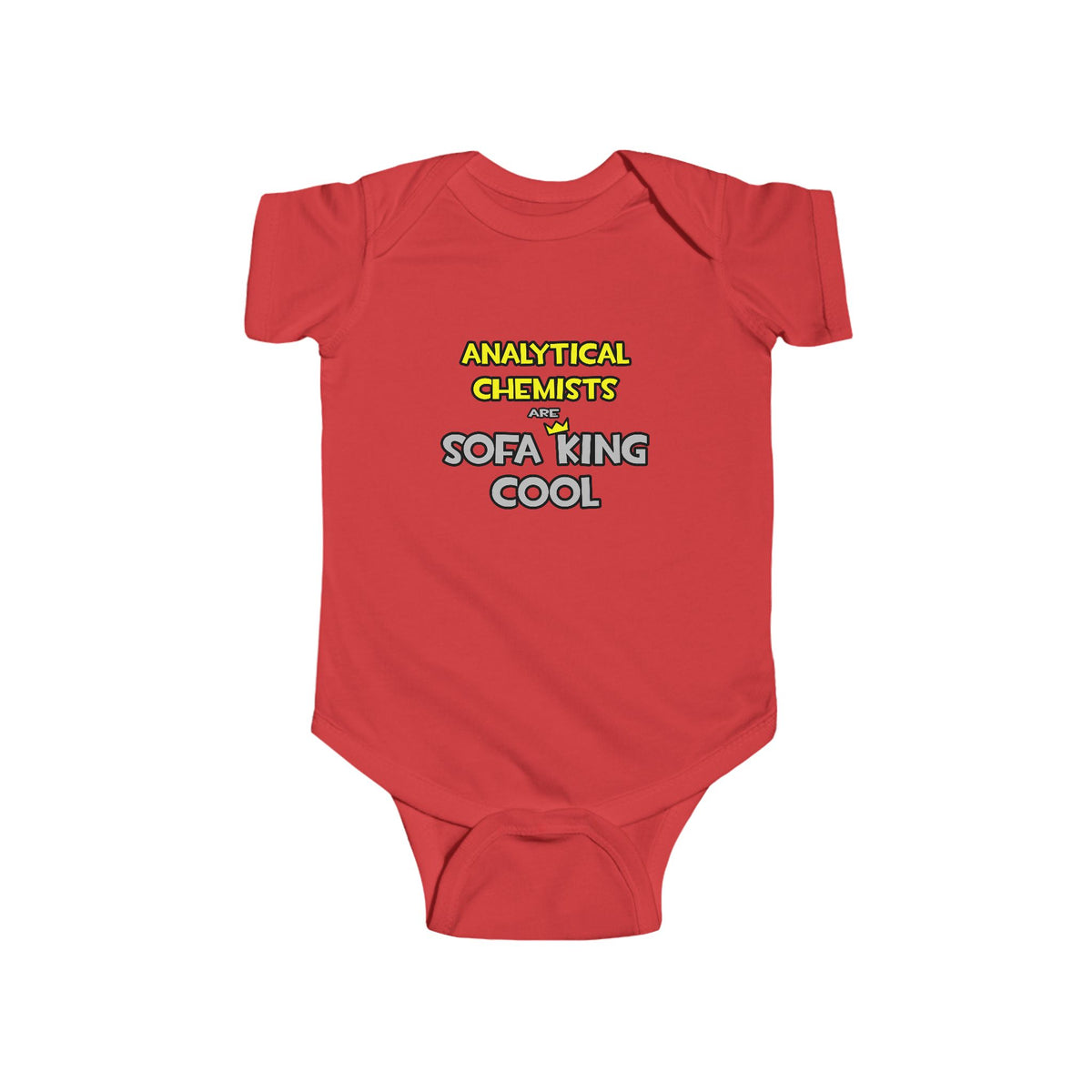 Analytical Chemists Are Sofa King Cool - Infant Fine Jersey Bodysuit