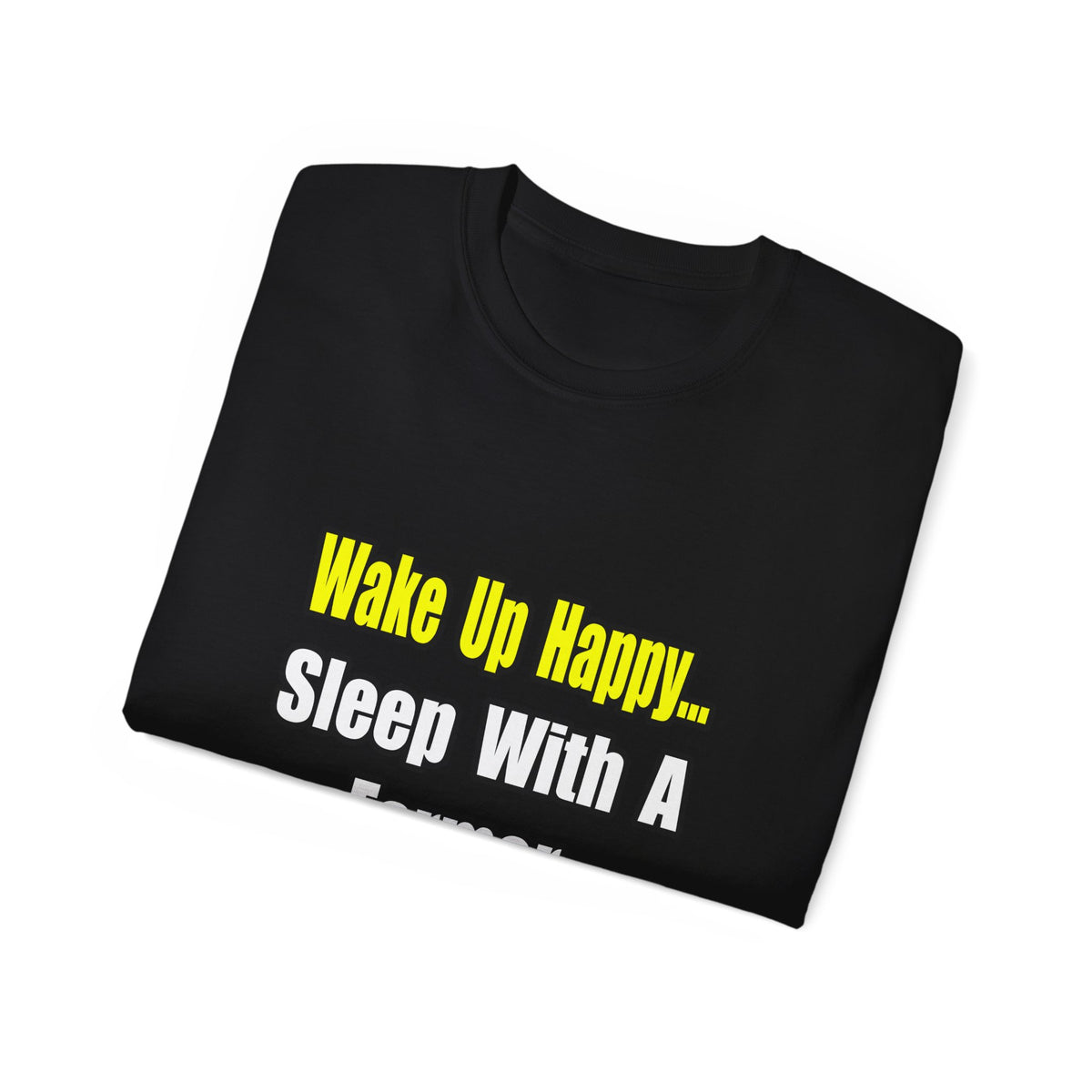 Sleep With a Farmer - Unisex Ultra Cotton Tee