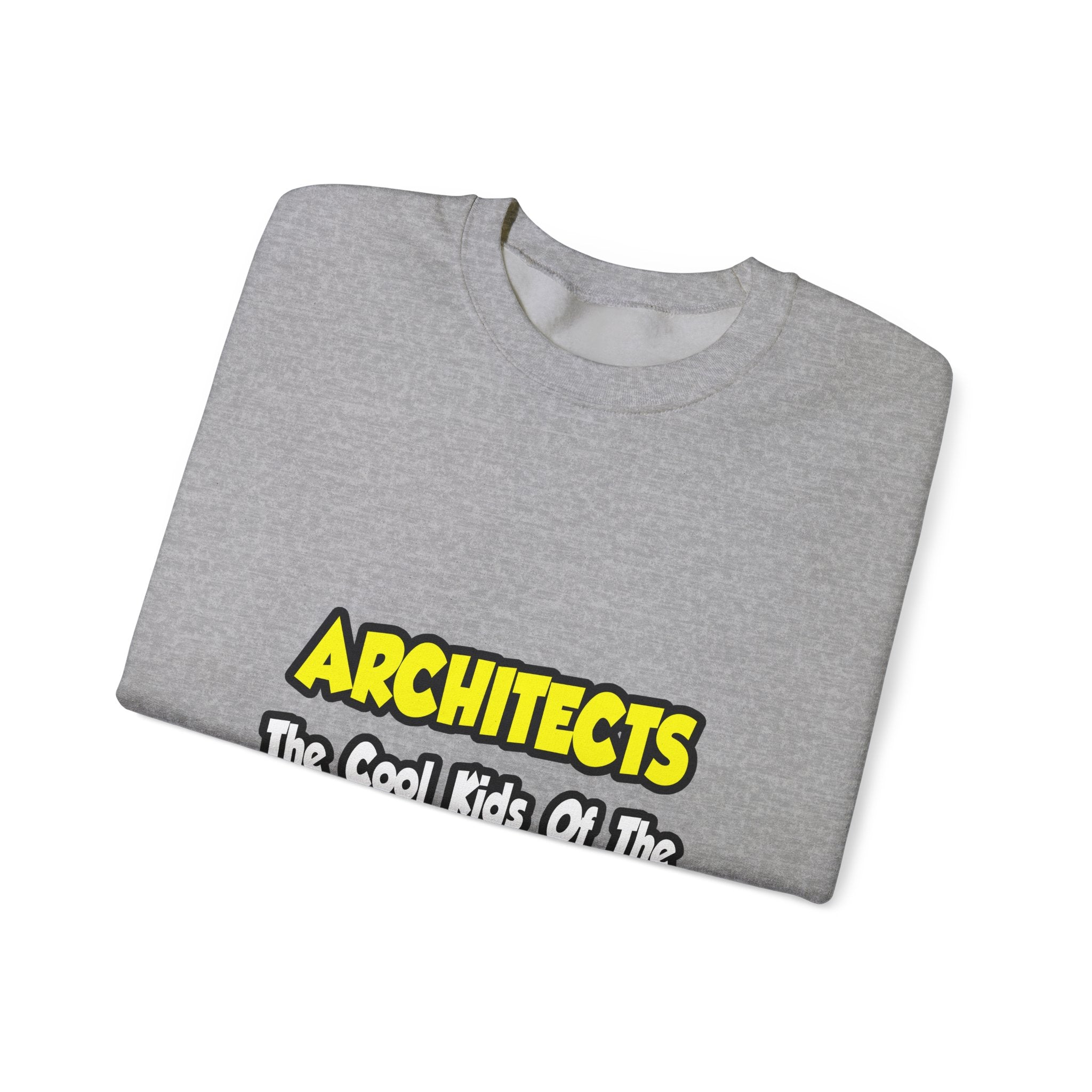 Architects...Cool Kids of Design World - Unisex Heavy Blend™ Crewneck Sweatshirt