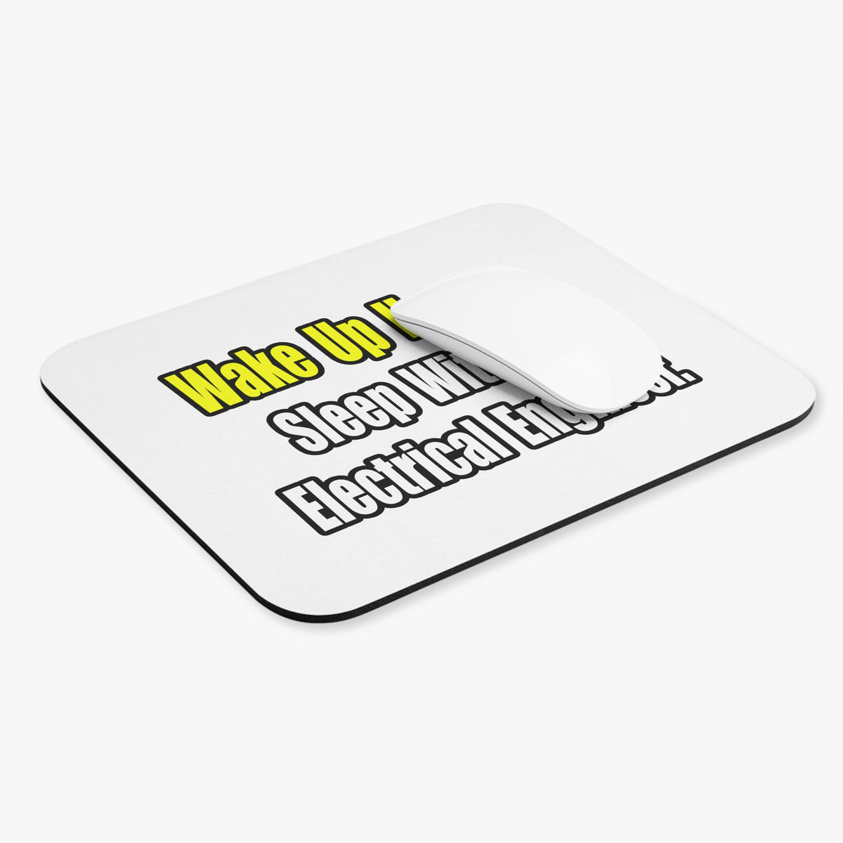 Sleep With An Electrical Engineer - Mouse Pad (Rectangle)