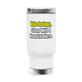 Sleep With A Neonatal Nurse - Stainless Steel Travel Mug with Handle, 14oz