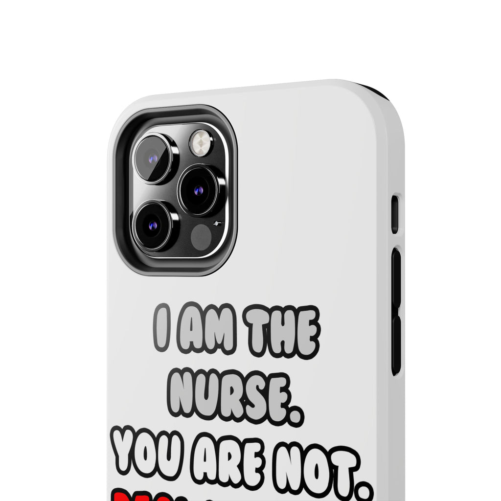 Deal With It ... Funny Nurse - Tough Phone Cases