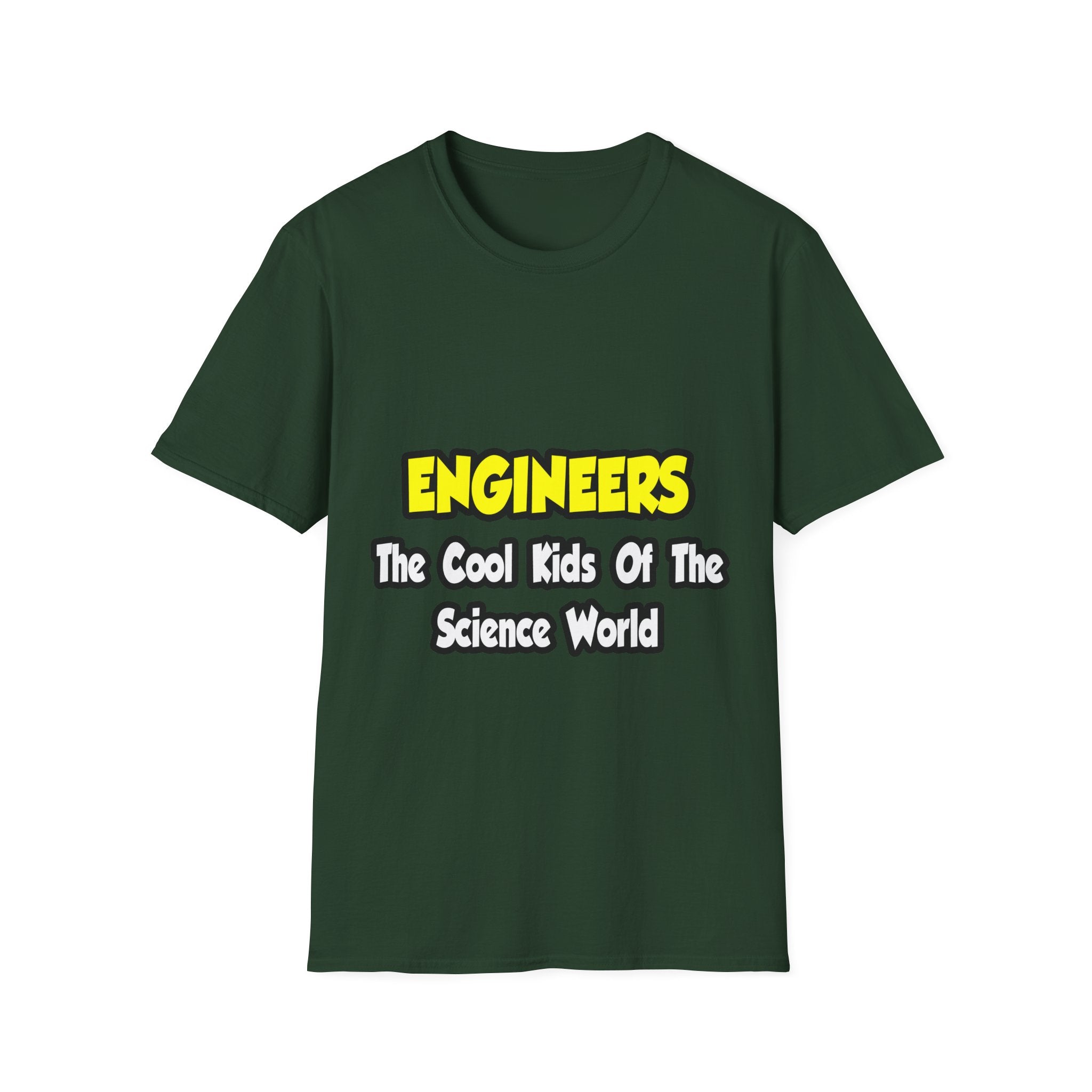 Engineers...Cool Kids of Science World - Unisex Softstyle T-Shirt