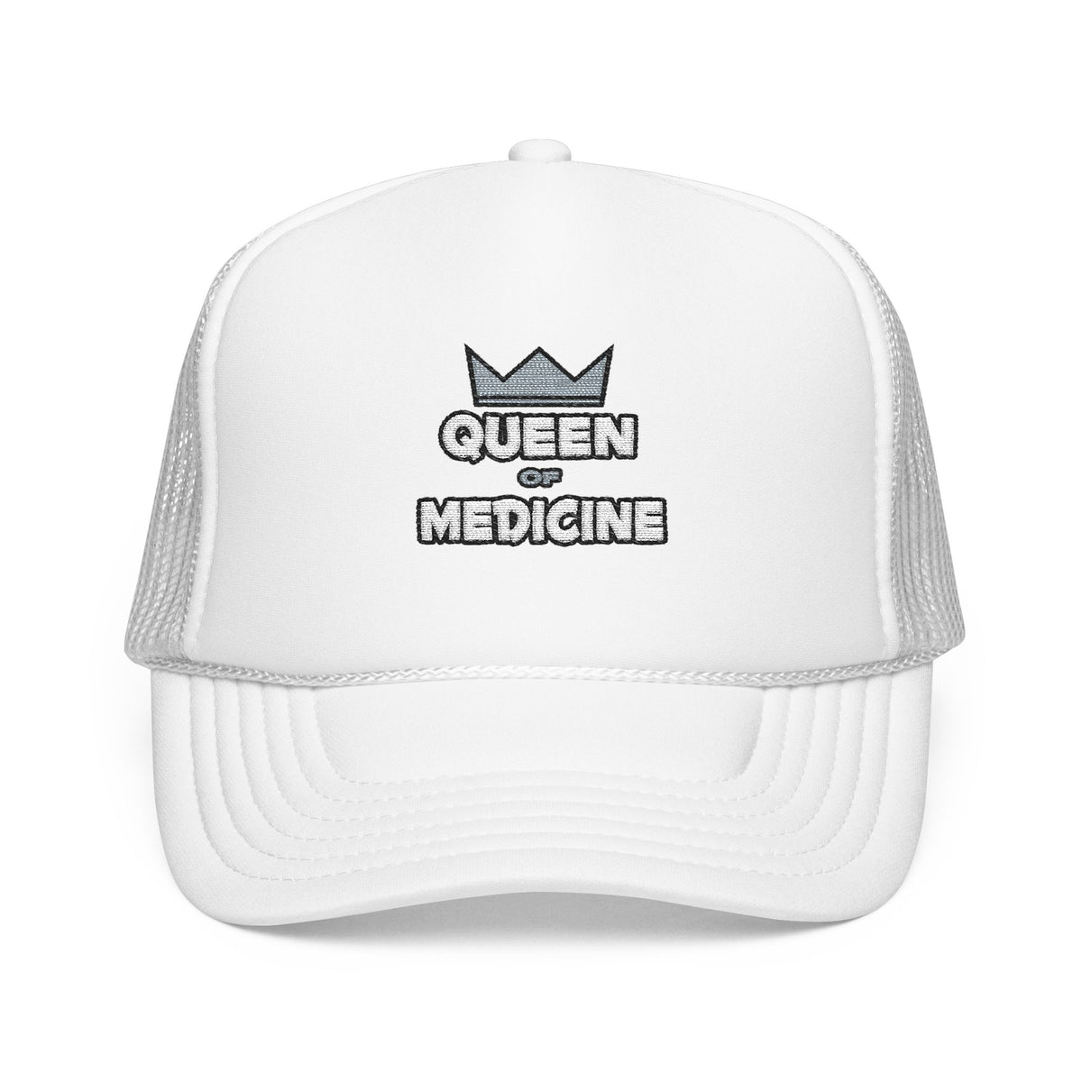Queen of Medicine - Foam Trucker Hat