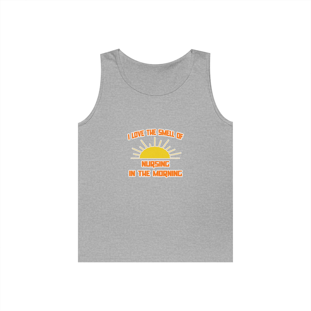 Smell of Nursing in the Morning - Unisex Heavy Cotton Tank Top