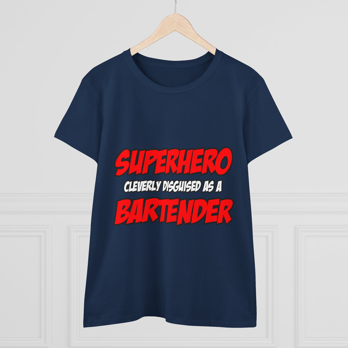 Superhero...Bartender - Women's Midweight Cotton Tee